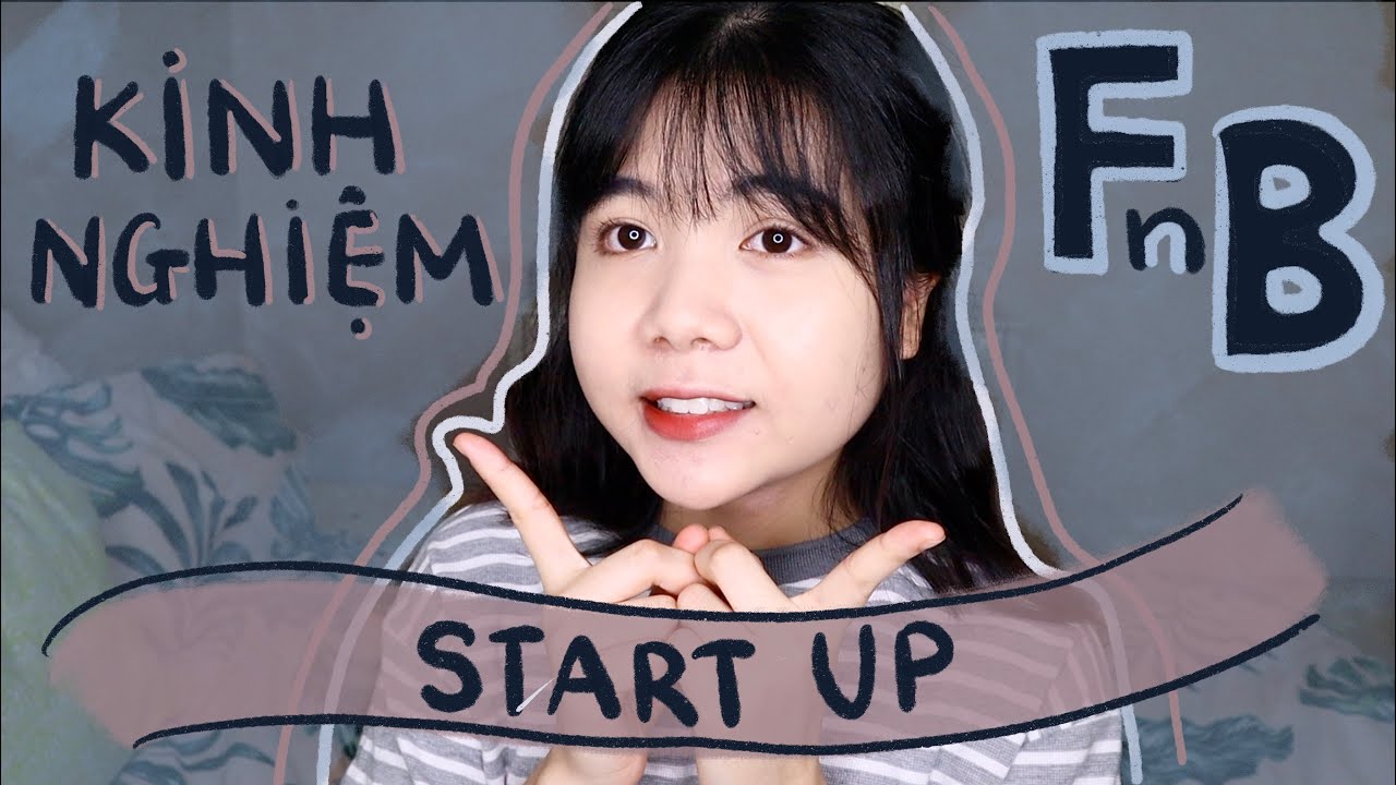Outline Video Công thức khởi nghiệp F&B thành công | Câu chuyện mở nhà hàng