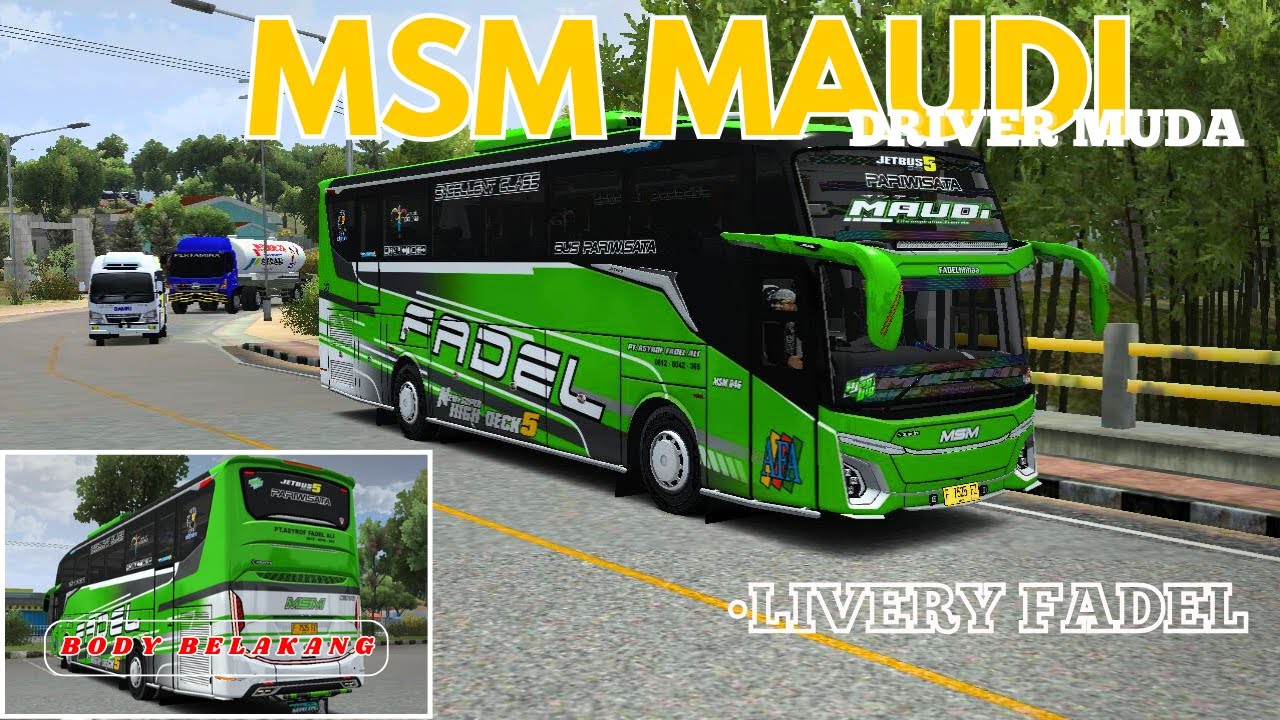 MOD JETBUS 5 MSM MAUDI  || BUSSID V4.2 NEW STYLE LIVERY FADEL