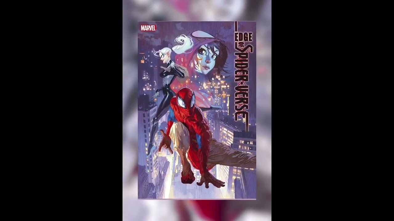 Edge of Spider-Verse 3 out this week!