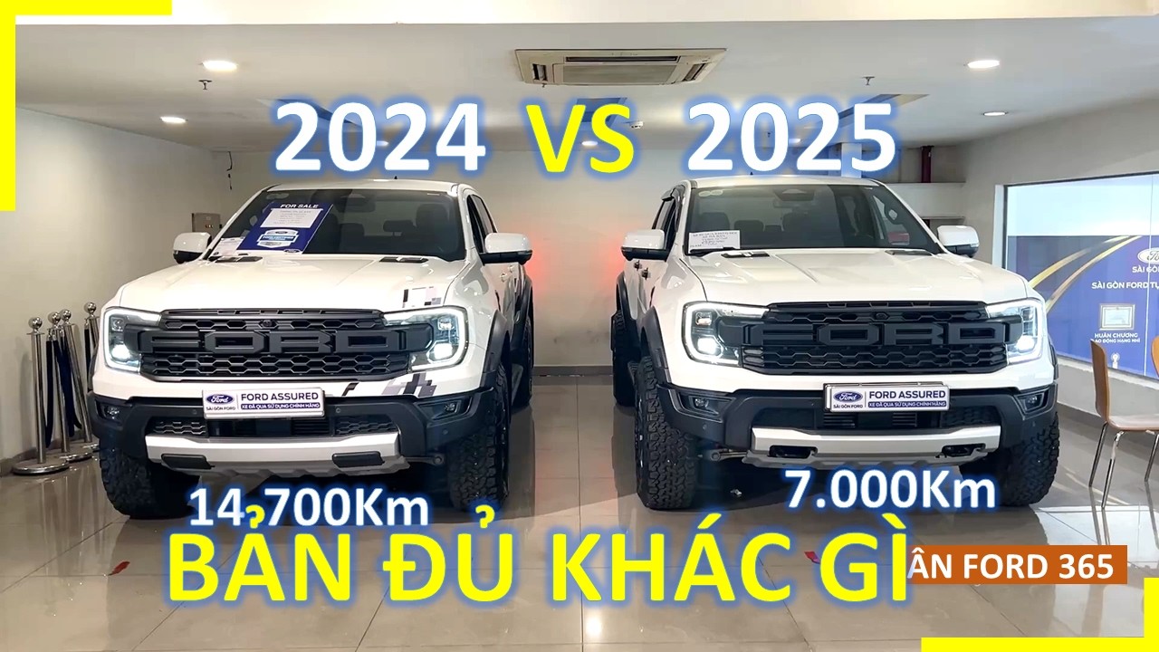 Bản đủ khác biệt gì giữa Ford Ranger Raptor 2023 2024 2025 2026 | Sài Gòn Ford || FORD 365