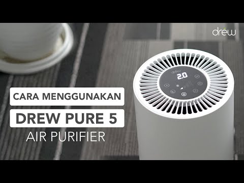 Cara Menggunakan DREW Pure 5 Air Purifier (Bahasa Indonesia)