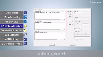 How to Create a LIN Project with Smart Configurator on e² studio