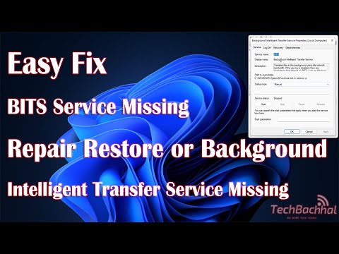 BITS Or Background Intelligent Transfer Service Missing Repair And Restore - 2 Fix How To