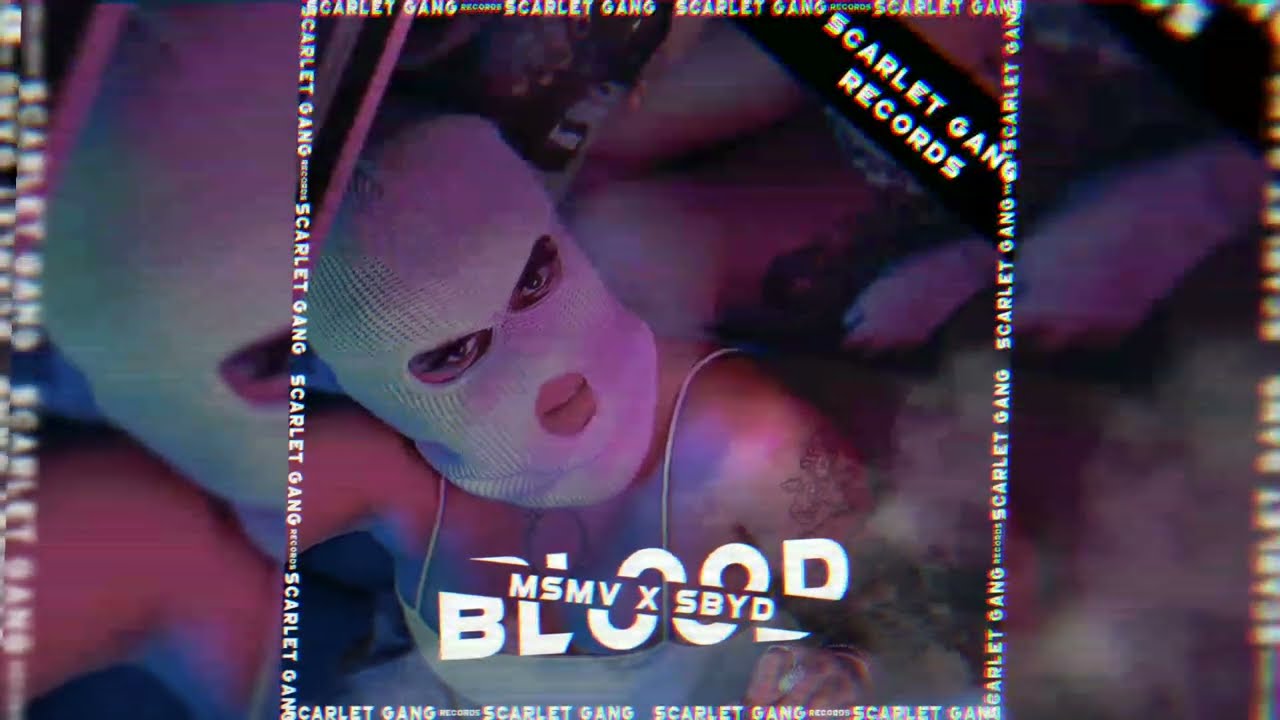 Watch MSMV, SByD - Blood on YouTube Watch MSMV, SByD - Blood on YouTube