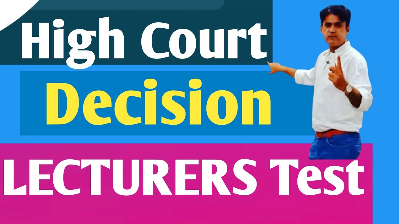 A Rasheed Mirani High Court Decision about Lecturers SPSC || What is the Decision ...