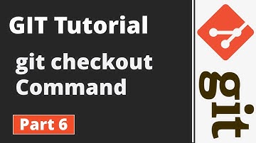 Part 6 | Git Tutorial | Git Commands | Undo changes with git checkout Command