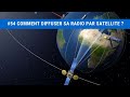 54 comment diffuser sa radio par satellite  bonne ide ou non 