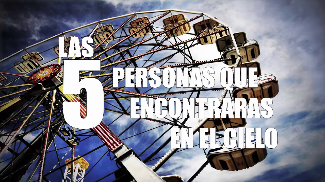 Las 5 personas que encontraras en el cielo - Audiolibro