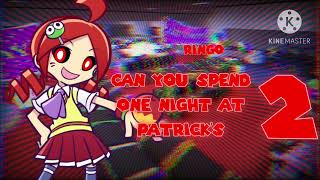 Can You Spend One Night At Patrick’s 2 All Animatronics