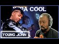 Young Jonn - Xtra Cool | Reaction