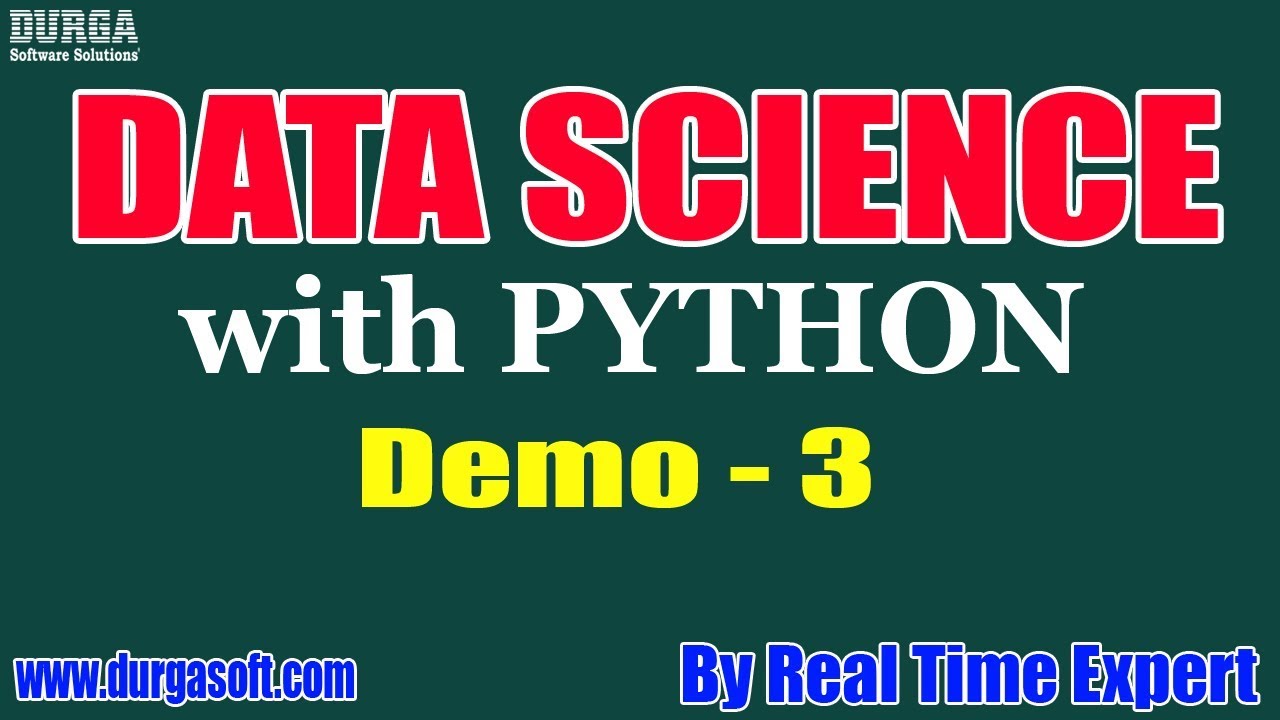 Data Science with Python tutorial || Demo - 3 || by Real Time Expert on ...
