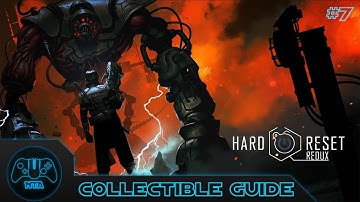 Hard Reset Redux - Mission 7: Hospital - All Collectibles