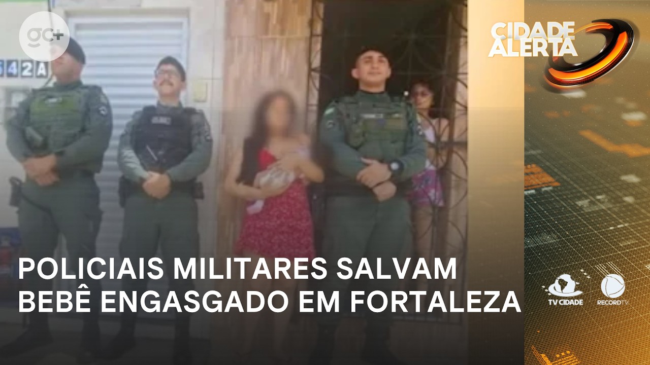 Policiais militares salvam recém-nascido engasgado no bairro Jardim Guanabara | Cidade Alerta CE
