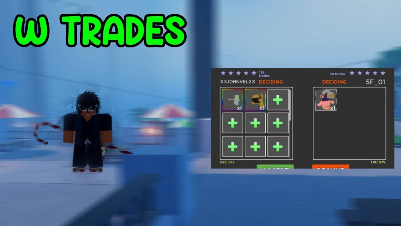 [GPO] W TRADES PART 12 (UPDATE 8)