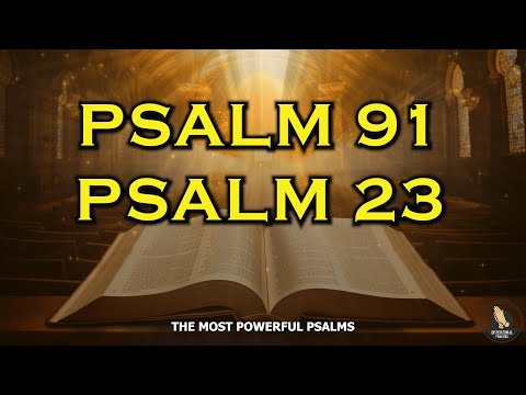 PSALM 91 &