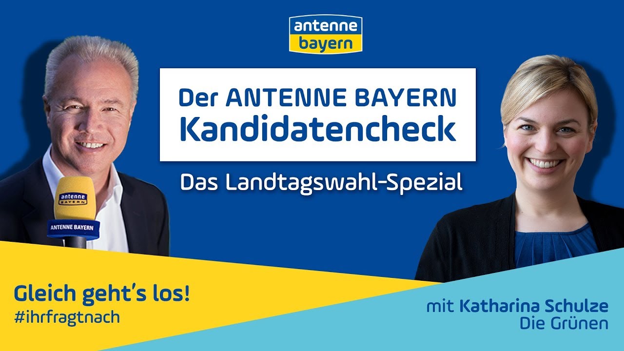 Der ANTENNE BAYERN Kandidatencheck Das LandtagswahlSpezial 
