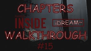 Playdead's INSIDE Walkthrough - Chapter 15