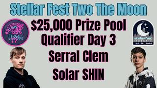 Serral, Clem $30,000 Stellar Fest Two The Moon Qualifier on the Patches Mod