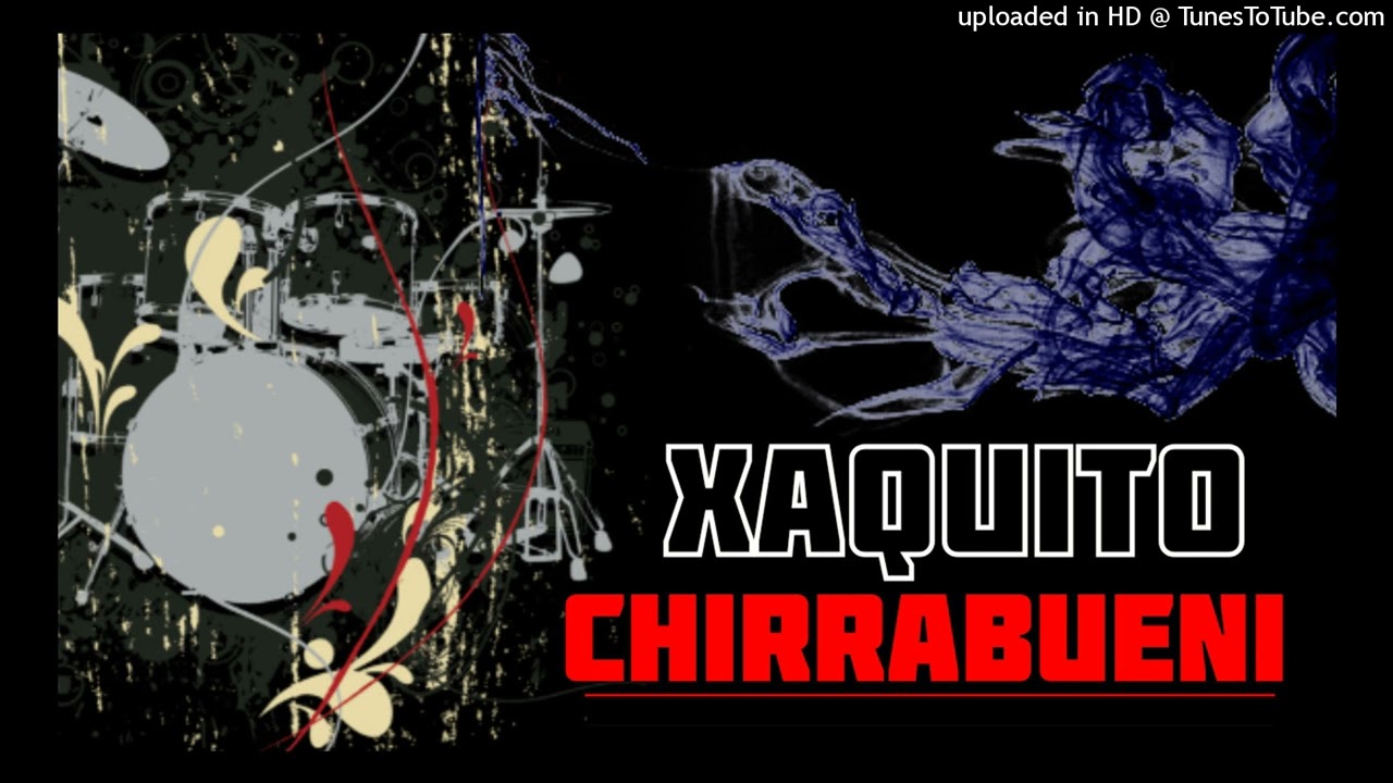 XAQUITO CHIRRAMBUENI