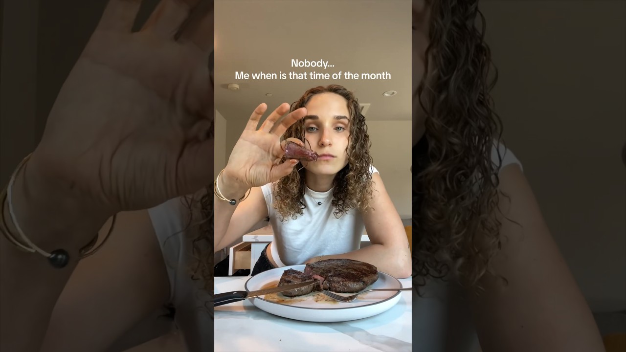 When you’re on your period 😣🥩 