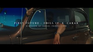 First Future - Drill It feat CAKAR ( prod.by NMD ) Official Video 4K