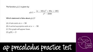 AP Precalculus Practice Test: Unit 1 Question #27 Rational Functions and Graphical Behavior