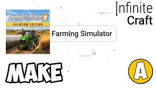 How to make FARMING SIMULATOR in Infinite Craft (Best method)