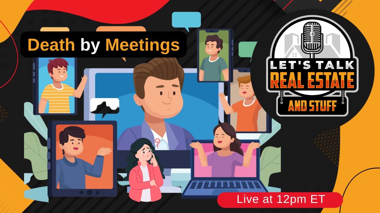 Ep 34: Death By Meetings
