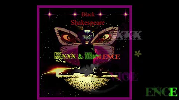 Black Shakespeare - Sxxx n Violence (trailer)