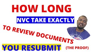 PROOF OF HOW LONG IT WILL TAKE NVC TO REVIEW YOUR DOCUMENTS