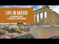 What is life like in Athens and Thessaloniki? A Canadian Abroad in these amazing cities.