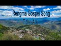 Rengma song  rengma gospel song title ale