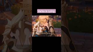 Varka is Lying #shorts #shortsfeed #varka #genshinimpact #genshin #lying #mondstadt #funny #short