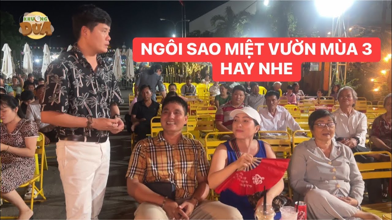 Khương Dừa mừng khi bà con đi xem trực tiếp khen Ngôi Sao Miệt Vườn mùa 3 hay