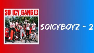 SoIcyBoyz 2 (Lyrics) - Big Scarr feat. Pooh Shiesty, Foogiano \& Tay Keith