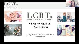 London College of Beauty Therapy (LCBT) - LIVE Virtual Open Day Recording