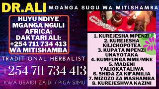 TRADITIONAL HERBALIST FOR HELP:  254 711 734 413