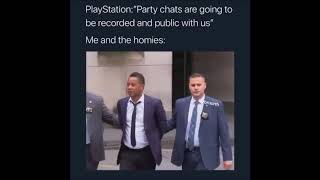 Ps4 Parties After The Update Meme Compilation
