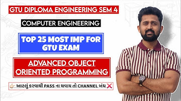 ADVANCED OBJECT ORIENTED PROGRAMMING TOP 25 MOST IMP | DIPLOMA SEM 4 COMPUTER ENGINEERING | GTU EXAM