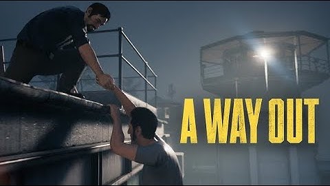 A WAY OUT Gameplay Walkthrough Part 1 Full Game (PS4 Pro)- With Commentary