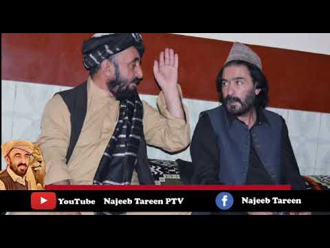 Cheif OF tareen Haji Rouf Tareen segai Jala Sarrai dai song - YouTube