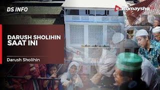 DS INFO - Darush Sholihin Saat Ini