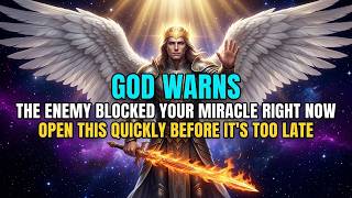 🔴 GOD WARNS THE ENEMY BLOCKED YOUR MIRACLE. THIS MESSAGE HOLDS VITAL INFORMATION. OPEN THIS QUICKLY