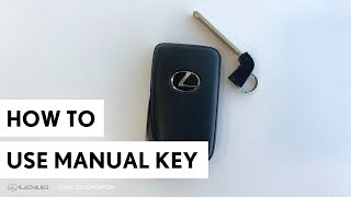 how to use manual key if lexus key fob dies | lexus of edmonton