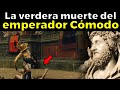 Cómodo excéntrico y psicópata, el escándalo de un césar “gladiador”