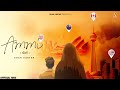 Ammi official audio shah kartar  sunny nagra  13 db  new punjabi song 2024