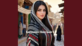 Kurmanci Hare Kule