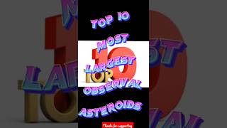 Top 10 Biggest Asteroids #largest #asteroid #biggestasteroids #biggest