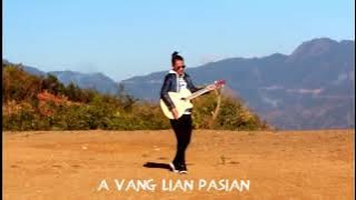 Zawl Tuang - Vang Lian Pasian