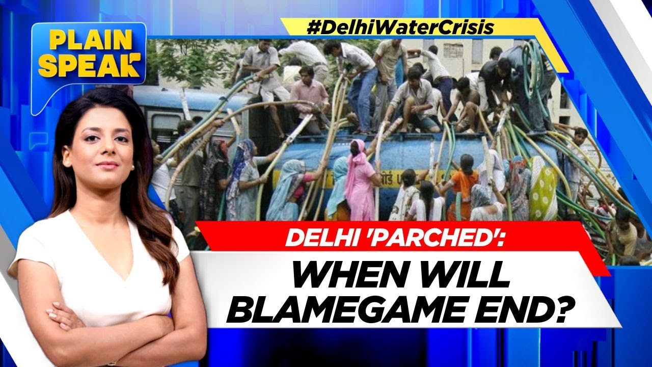 Delhi News | 'Delhi Parched': When Will Blame Game End? | Delhi Today | Delhi Water Woes | News18